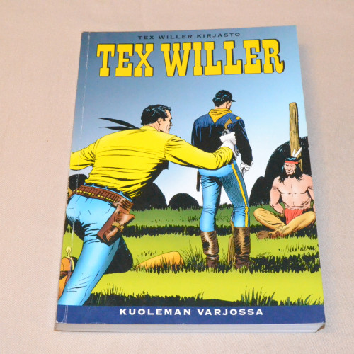 Tex Willer kirjasto 10 Kuoleman varjossa